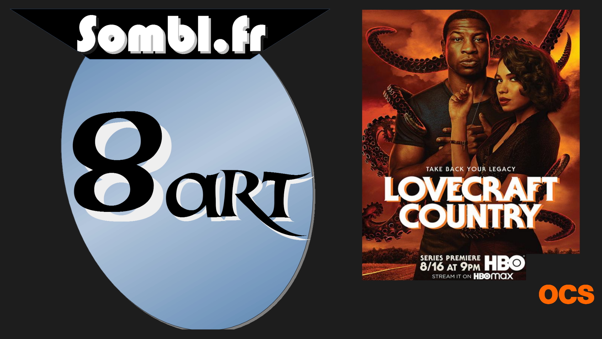 8Art Review : Lovecraft Country